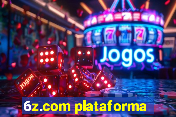 6z.com plataforma